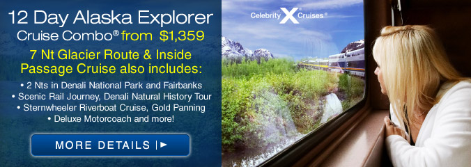 12 Day Alaska Explorer Cruise Combo