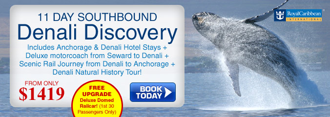 11 Day Denali Discovery Cruise Combo from $1299